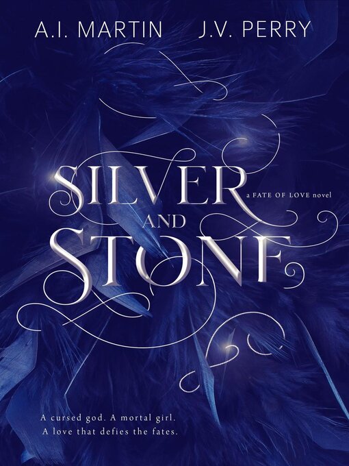 Title details for Silver and Stone by A.I. Martin - Available